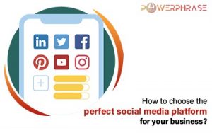 perfect social media - powerphrase digital marketing
